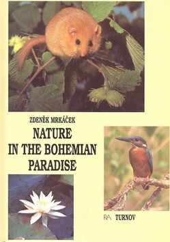 Nature in the Bohemian paradise - Zdeněk Mrkáček