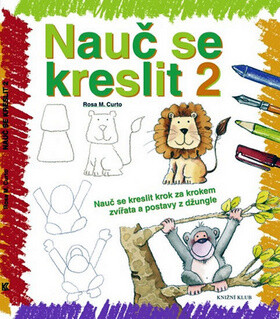 Nauč se kreslit 2 - Rosa María Curto