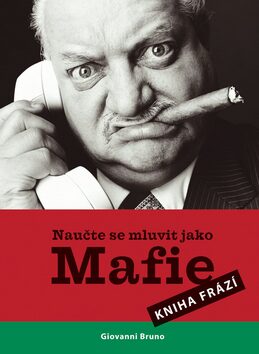 Naučte se mluvit jako Mafie - Giovanni Bruno