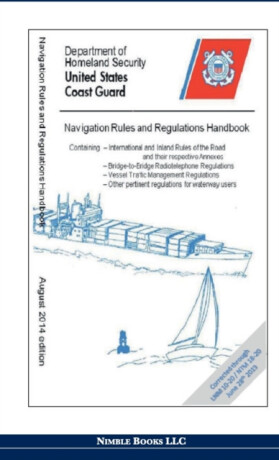 Navigation Rules and Regulations Handbook - Department of Homeland Security,United States Coast Guard