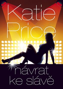 Návrat ke slávě - Katie Price