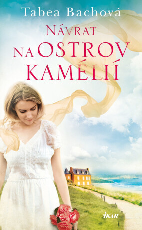 Návrat na ostrov kamélií - Tabea Bachová