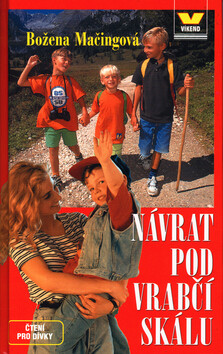 Návrat pod vrabčí skálu - Božena Mačingová