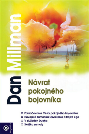 Návrat pokojného bojovníka - Dan Millman