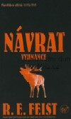 Návrat vyhnance - Raymond Elias Feist