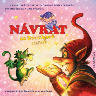 Návrat ze zvonkové země - Renata Petříčková,Michal Vaněček