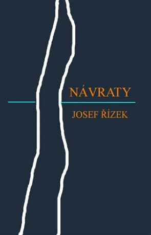Návraty - Josef Řízek