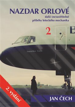 Nazdar orlové - Jan Čech