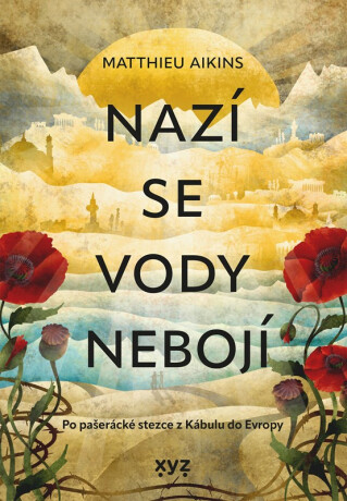 Nazí se vody nebojí - Aikins Matthieu