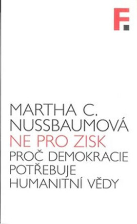 Ne pro zisk - Martha C. Nussbaumová