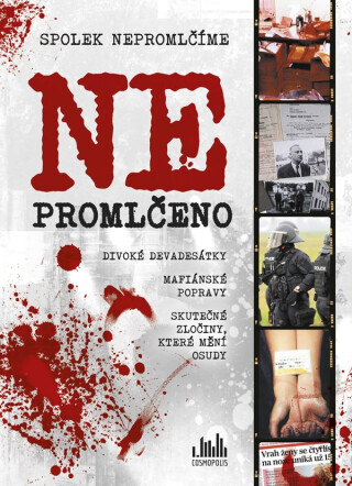 NE/PROMLČENO -  Nepromlčíme