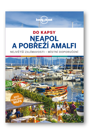 Neapol a amalfské pobřeží do kapsy - Lonely Planet - Brendan Sainsbury,Christian Bonetto