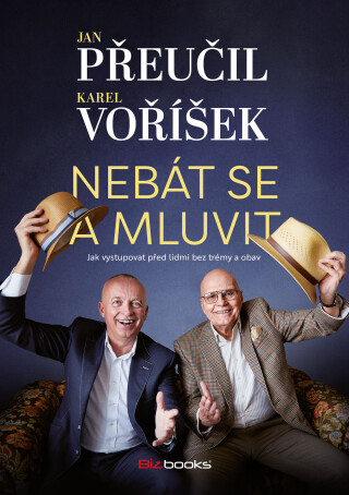 Nebát se a mluvit - Jan Přeučil,Karel Voříšek