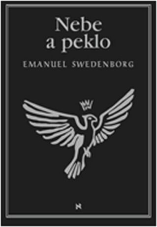 Nebe a peklo - Emanuel Swedenborg