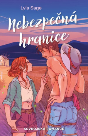 Nebezpečná hranice - Lyla Sage