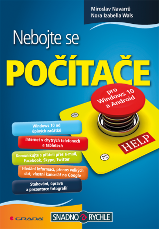 Nebojte se počítače - Miroslav Navarrů,Nora Izabella Wals