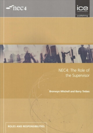 NEC4: The Role of the Supervisor - Barry Trebes