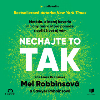 Nechajte to tak - Mel Robbins
