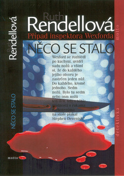 Něco se stalo - Ruth Rendellová