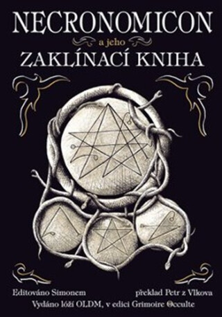 Necronomicon a jeho Zaklínací kniha - 
