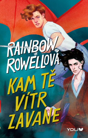 Nedej se 3: Kam tě vítr zavane - Rainbow Rowell