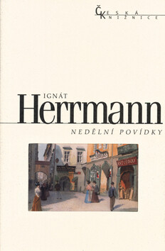 Nedělní povídky - Ignát Herrmann