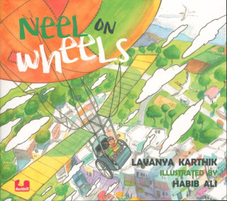 Neel on Wheels - Lavanya Karthik