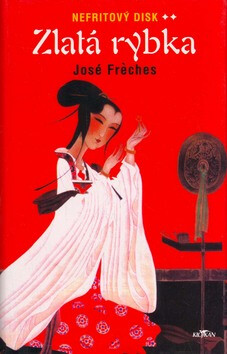 Nefritový disk - Zlatá rybka - José Fréches