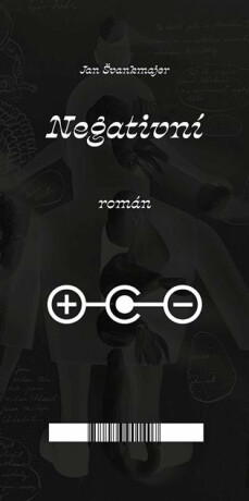Negativní román - Jan Švankmajer