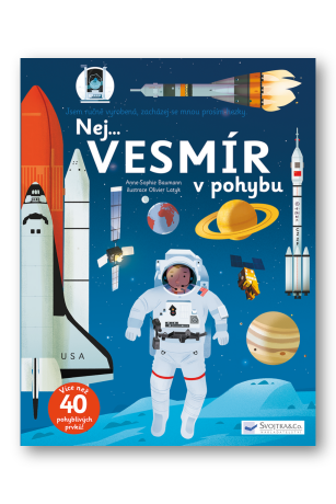 Nej... VESMÍR v pohybu - Anne-Sophie Baumann