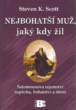 Nejbohatší muž, jaký kdy žil - Steven K. Scott
