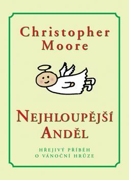 Nejhloupější anděl - Christopher Moore