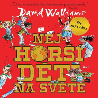 Nejhorší děti na světě 1 - David Walliams