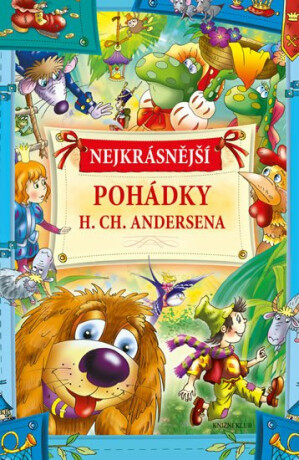 Nejkrásnější pohádky H. Ch. Andersena - neuveden