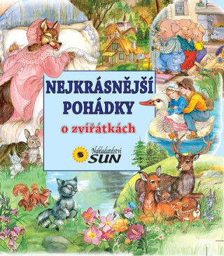 Nejkrásnější pohádky o zvířátkách - neuveden