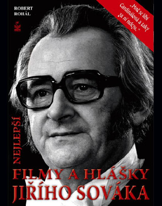 Nejlepší filmové hlášky Jiřího Sováka - Robert Rohál
