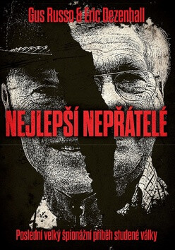 Nejlepší nepřátelé (poškozená) - Gus Russo,Eric Dezenhall