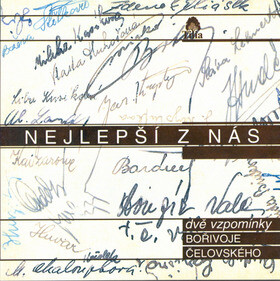 Nejlepší z nás - Bořivoj Čelovský