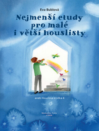 Nejmenší etudy pro malé i větší houslisty - Eva Bublová