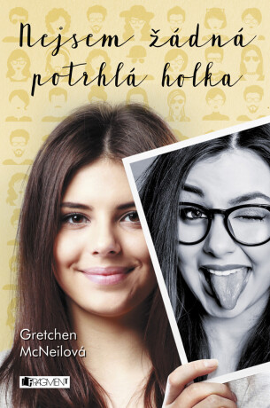 Nejsem žádná potrhlá holka - Gretchen McNeil
