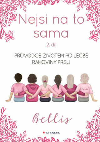 Nejsi na to sama 2 -  Bellis