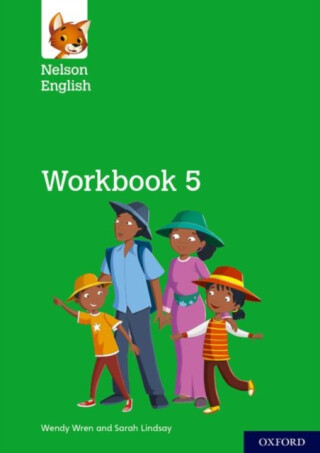 Nelson English: Year 5/Primary 6: Workbook 5 - Wendy Wren,Lindsay Sarah