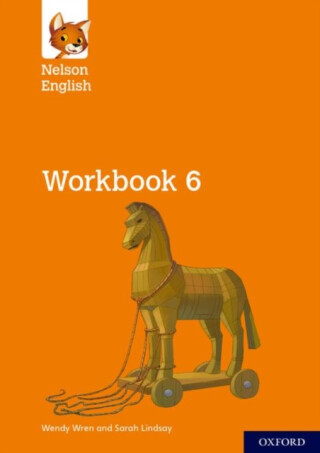 Nelson English: Year 6/Primary 7: Workbook 6 - Wendy Wren,Lindsay Sarah