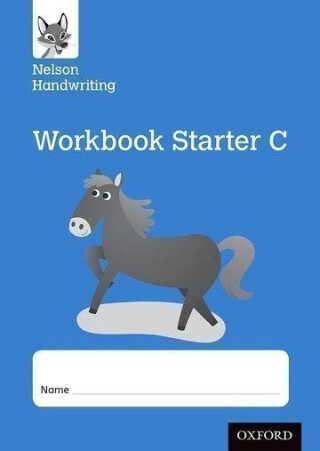 Nelson Handwriting: Reception/Primary 1: Starter C Workbook (pack of 10 pc) - Warwick Anita