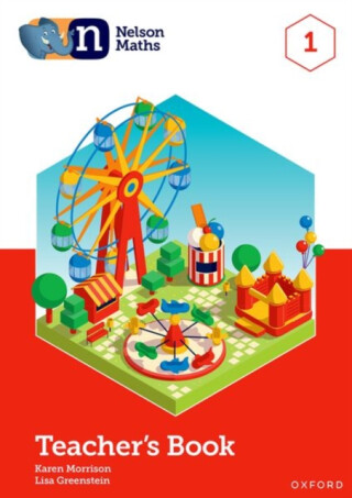 Nelson Maths: Teacher Book 1 - Karen Morrison,Lisa Greenstein