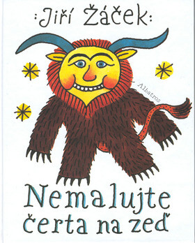 Nemalujte čerta na zeď - Jiří Žáček