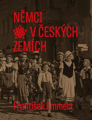 Němci v českých zemích - František Emmert