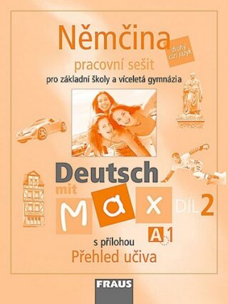 Němčina Deutsch mit Max A1/díl 2 (Defekt) - Olga Fišarová,Milena Zbranková