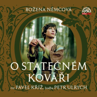 Němcová: O statečném kováři - Božena Němcová