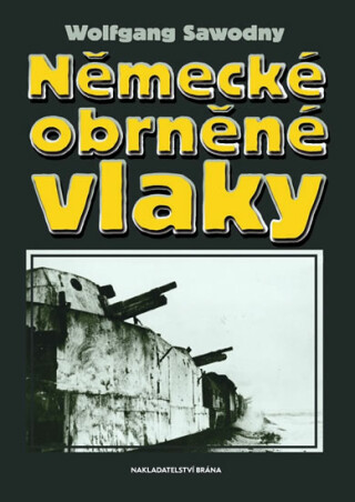 Německé obrněné vlaky - Sawodny Wolfgang
